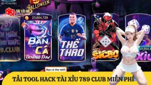 Tải tool hack tài xỉu 789 Club miễn phí