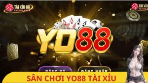 Yo88 Tài Xỉu